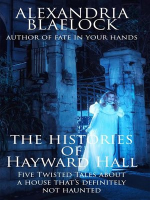 cover image of The Histories of Hayward Hall